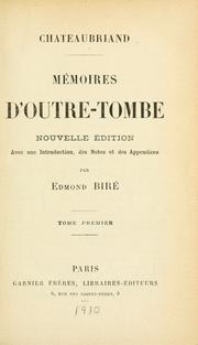 Cover of: M©Øemoires d'outre-tombe. by François-René de Chateaubriand