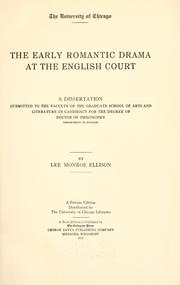 Cover of: The early romantic drama at the English court ... by Lee Monroe Ellison