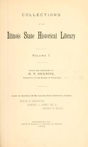 [Documents, papers, materials and publications relating to the Northwest and the state of Illinois] by H. W. Beckwith