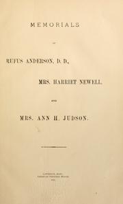 Cover of: Memorials of Rufus Anderson, D.D., Mrs. Harriet Newell, and Mrs. Ann H. Judson.