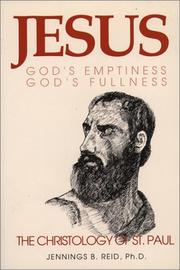 Jesus, God's emptiness, God's fullness by Reid, Jennings B.
