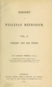Cover of: History of Wesleyan Methodism.