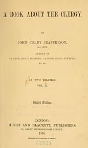 Cover of: A book about the clergy by John Cordy Jeaffreson, John Cordy Jeaffreson