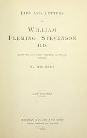 Cover of: Life and letters of William Fleming Stevenson by Elizabeth Montgomery Sinclair Stevenson