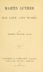 Cover of: Martin Luther, his life and work