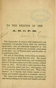 Cover of: To the friends of the A.B.C.F.M.