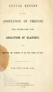 Cover of: Annual report of the Association of Friends for promoting the abolition of slavery