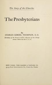 Cover of: The Presbyterians by Thompson, Charles L.