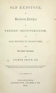 Cover of: Old Redstone, or, Historical sketches of western Presbyterianism by Joseph Smith