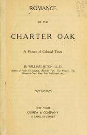 Cover of: Romance of the charter oak: a picture of colonial times