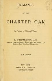 Cover of: Romance of the charter oak by Seton, William.