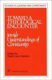 Cover of: Toward a Theological Encounter by Leon Klenicki