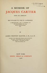 Cover of: A memoir of Jacques Cartier by James Phinney Baxter, James Phinney Baxter