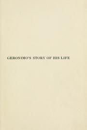Cover of: Geronimo's story of his life by Geronimo