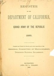 Cover of: Register of the Department of California by Grand army of the republic. Dept. of California and Nevada.