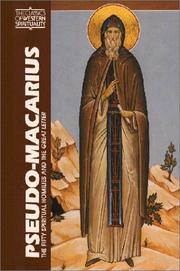 Cover of: The fifty spiritual homilies ; and, The great letter by Macarius the Egyptian, Saint