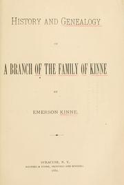 Cover of: History and genealogy of a branch of the family of Kinne by Emerson Kinne