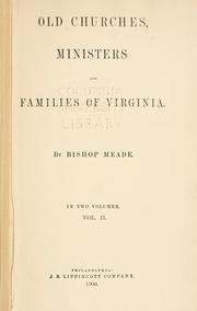 Cover of: Old churches, ministers and families of Virginia.