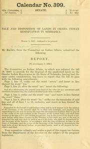 Cover of: Sale and disposition of lands in Omaha Indian reservation in Nebraska ... by United States Congress Senate Committee on Indian Affairs
