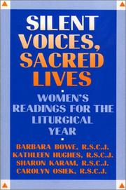 Silent voices, sacred lives by Barbara Ellen Bowe