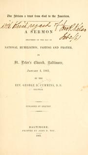 Cover of: The African a trust from God to the American. by George D. Cummins