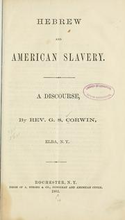 Hebrew and American slavery by Gabriel Smith Corwin