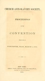 Cover of: ...Proceedings of the convention which met at Worcester, Mass., March 1, 1859.