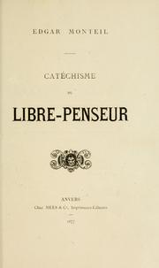 Cover of: Catechisme du libre-penseur