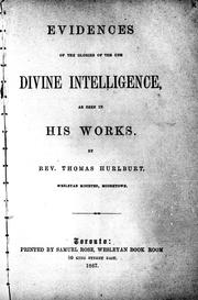 Evidences of the glories of the one divine intelligence as seen in His works by Thomas Hurlburt