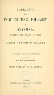 Cover of: Narrative of the Portuguese embassy to Abyssinia during the years 1520-1527. by Alvares, Francisco