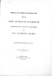 The Ipswich sparrow (Ammondramus princeps Maynard) and its summer home by Dwight, Jonathan