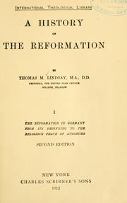 Cover of: A history of the Reformation by Thomas M. Lindsay