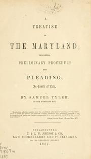 Cover of: A treatise on the Maryland, simplified, preliminary procedure and pleading, in courts of law