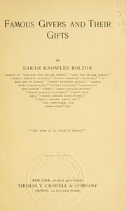 Cover of: Famous givers and their gifts by Sarah Knowles Bolton