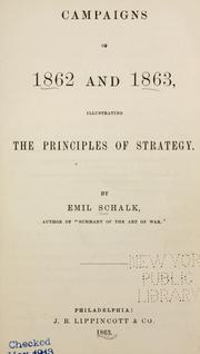 Cover of: Campaigns of 1862 and 1863, illustrating the principles of strategy.