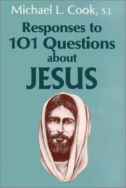 Cover of: Responses to 101 questions about Jesus | Michael L. Cook