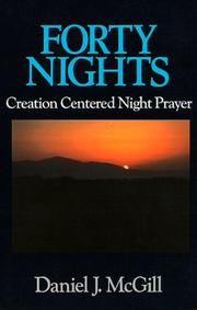 Forty Nights by Daniel J. McGill