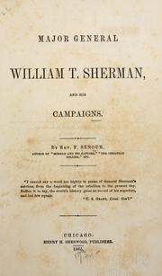 Cover of: Major General William T. Sherman, and his campaign. by F. Senour