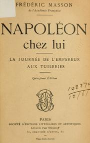 Cover of: Napol©Øeon chez lui by Fr©Øed©Øeric Masson