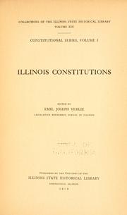 Illinois constitutions by Emil Joseph Verlie