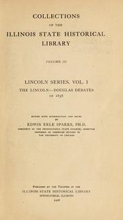 Cover of: The Lincoln-Douglas debates of 1858 by Abraham Lincoln