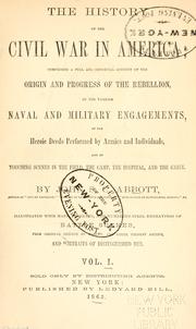 Cover of: The history of the Civil War in America by John S. C. Abbott