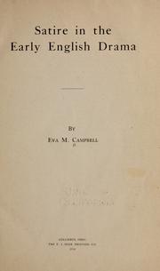 Cover of: Satire in the early English drama by Eva Marie Campbell