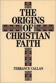 Cover of: The origins of Christian faith