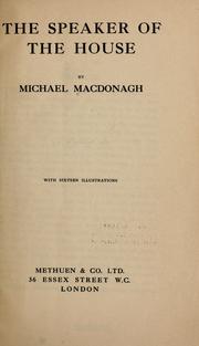 The speaker of the House by MacDonagh, Michael
