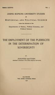 Cover of: The employment of the plebiscite in the determination of sovereignty by Johannes Mattern, Johannes Mattern