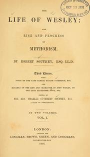 The life of Wesley by Robert Southey