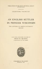 Cover of: An English settler in pioneer Wisconsin by Edwin Bottomley