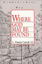 Cover of: Where God may be found by L. Patrick Carroll