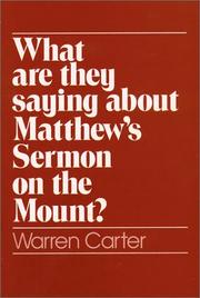 Cover of: What are they saying about Matthew's Sermon on the mount?